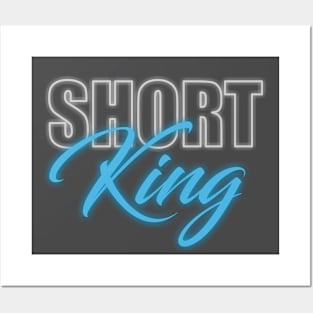 Short King Posters and Art